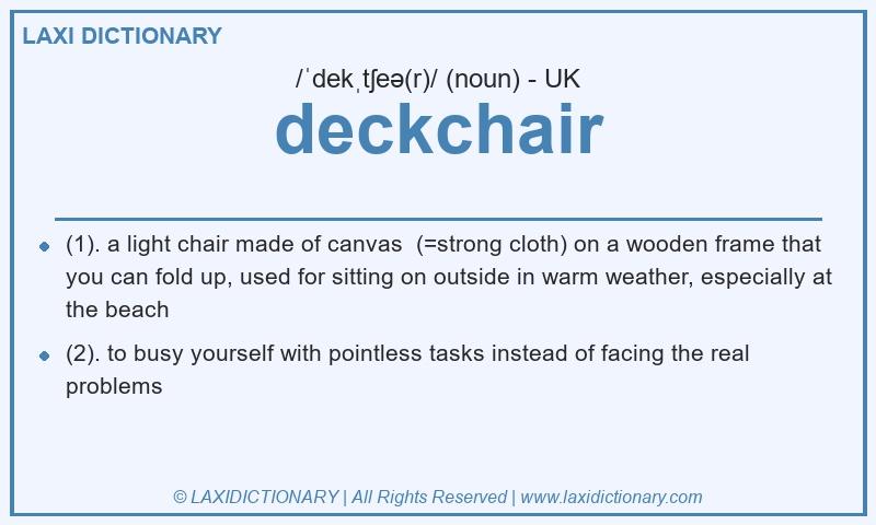 Definition deckchair in British English