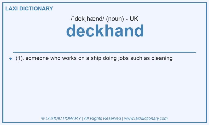 Definition deckhand in British English
