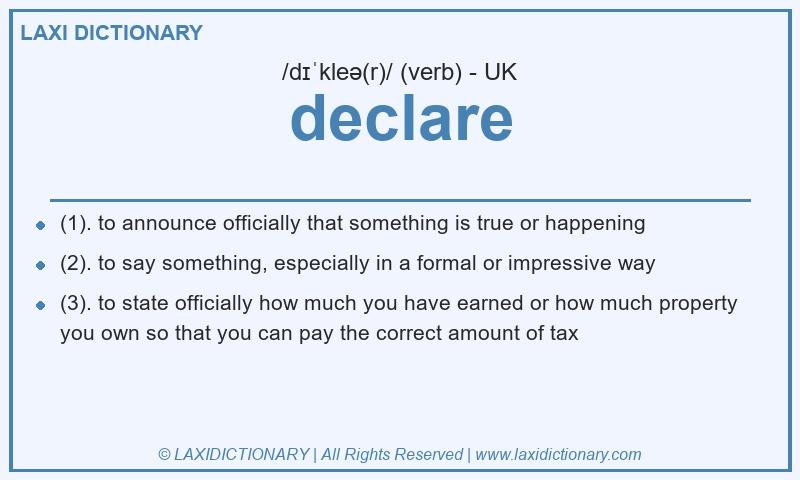 Definition declare in British English