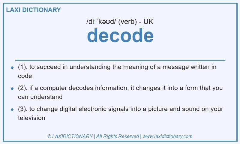 Definition decode in British English