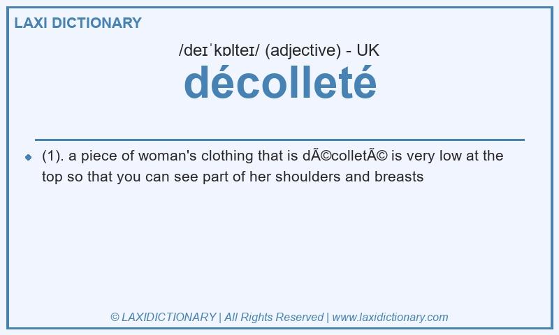 Definition décolleté in British English