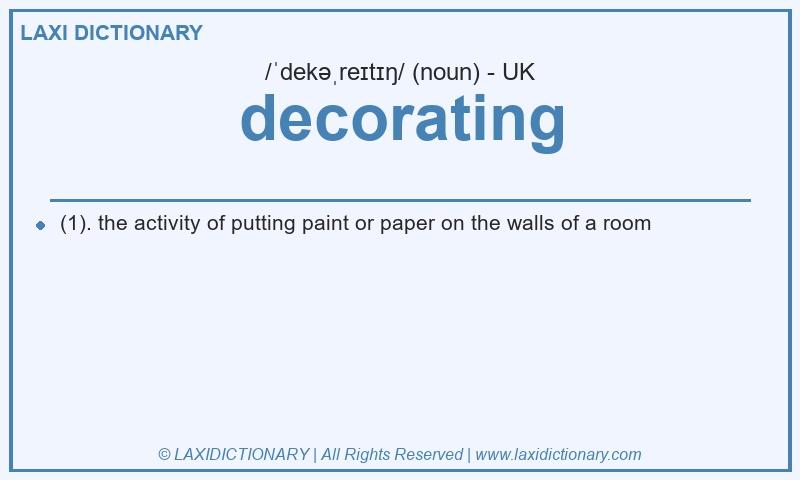 Definition decorating in British English