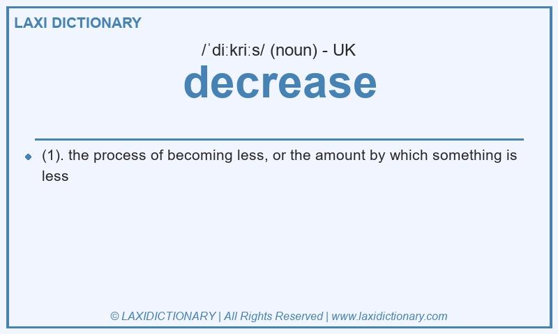 Definition decrease in British English
