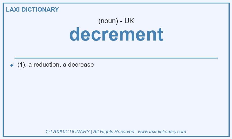 Definition decrement in British English