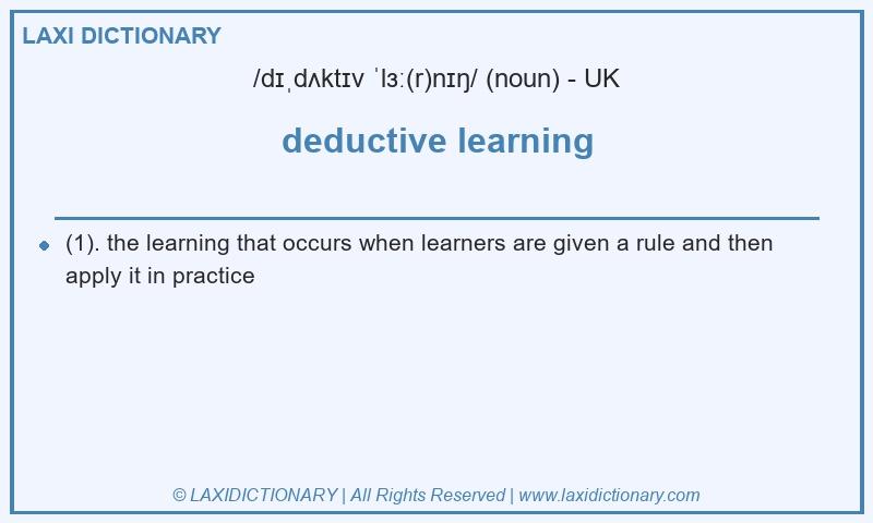 Definition deductive learning in British English