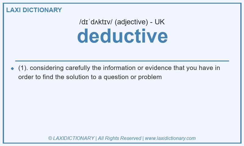 Definition deductive in British English