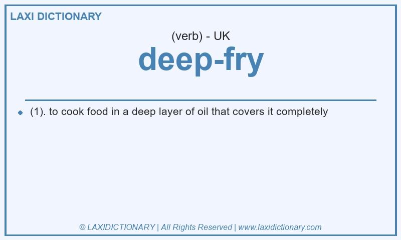 Definition deep-fry in British English