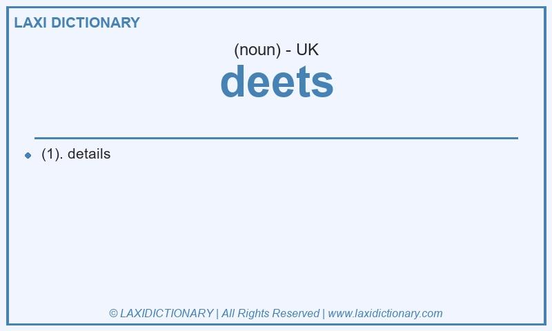 Definition deets in British English