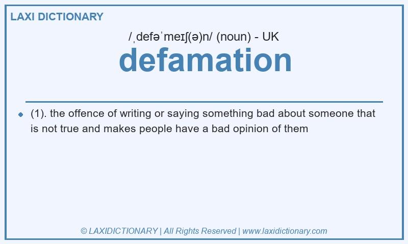 Definition defamation in British English