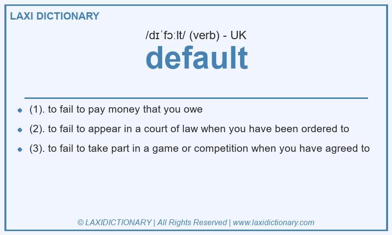 Definition default in British English