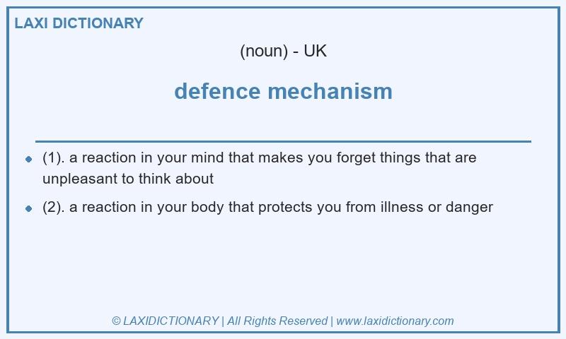 Definition defence mechanism in British English