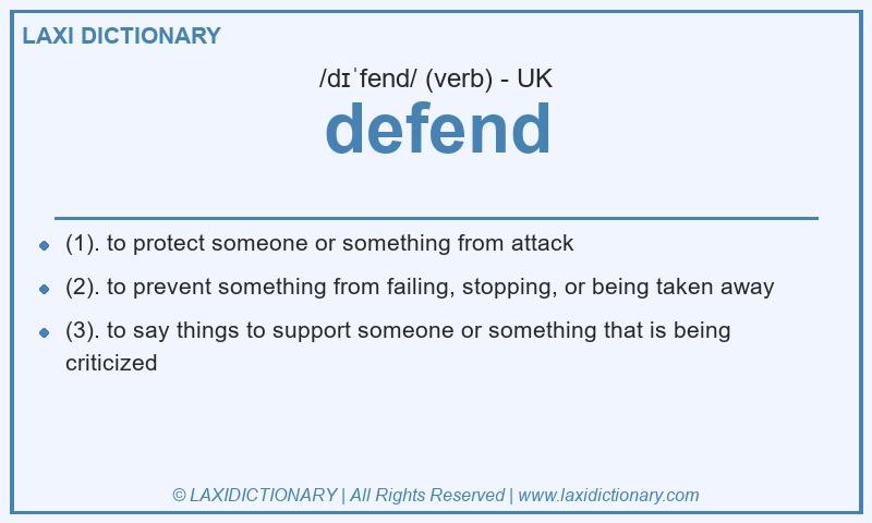 Definition defend in British English