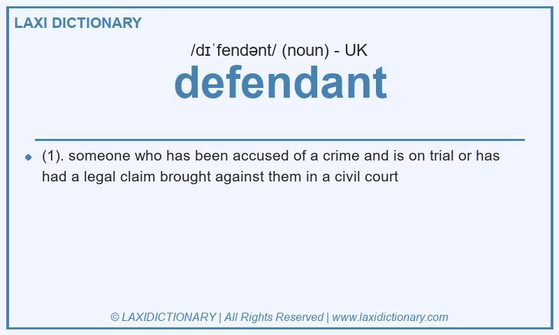 Definition defendant in British English