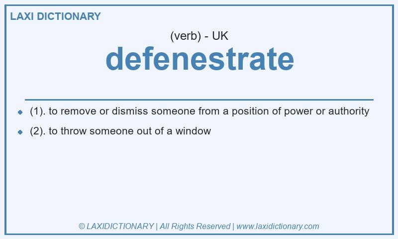 Definition defenestrate in British English