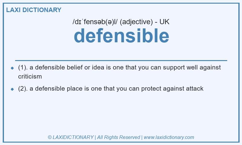 Definition defensible in British English