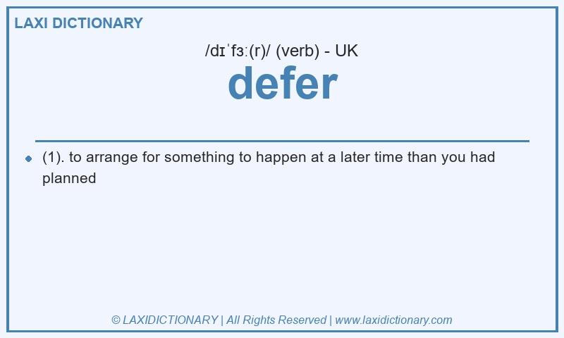 Definition defer in British English