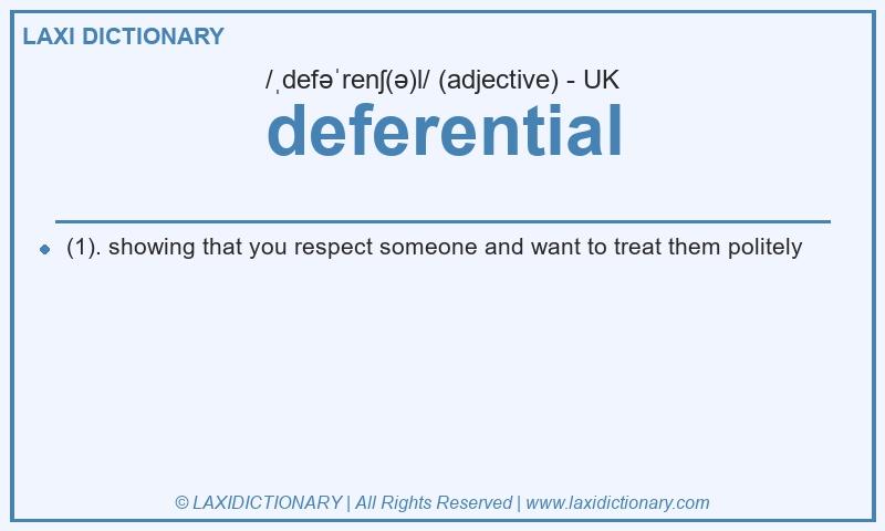 Definition deferential in British English