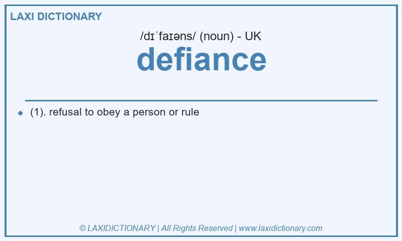 Definition defiance in British English