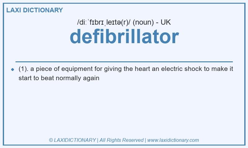 Definition defibrillator in British English