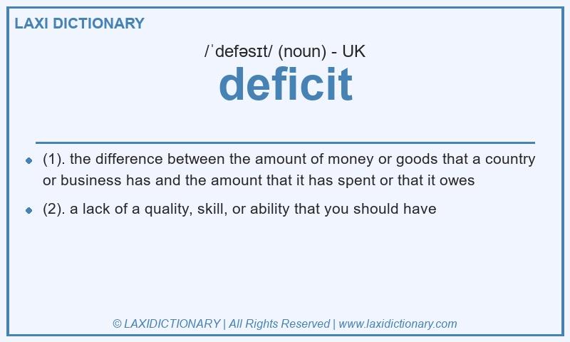 Definition deficit in British English