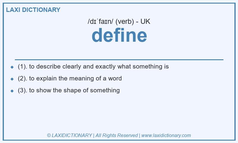 Definition define in British English
