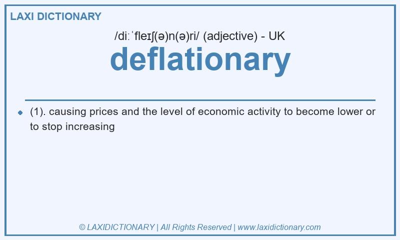 Definition deflationary in British English