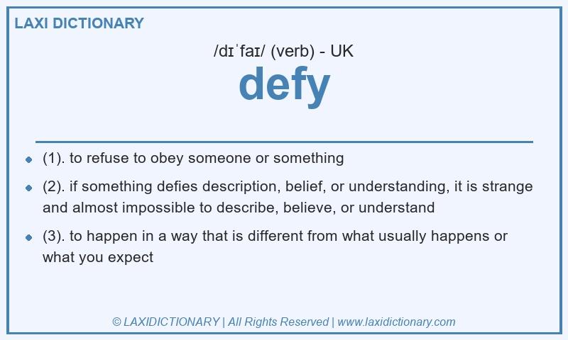 Definition defy in British English