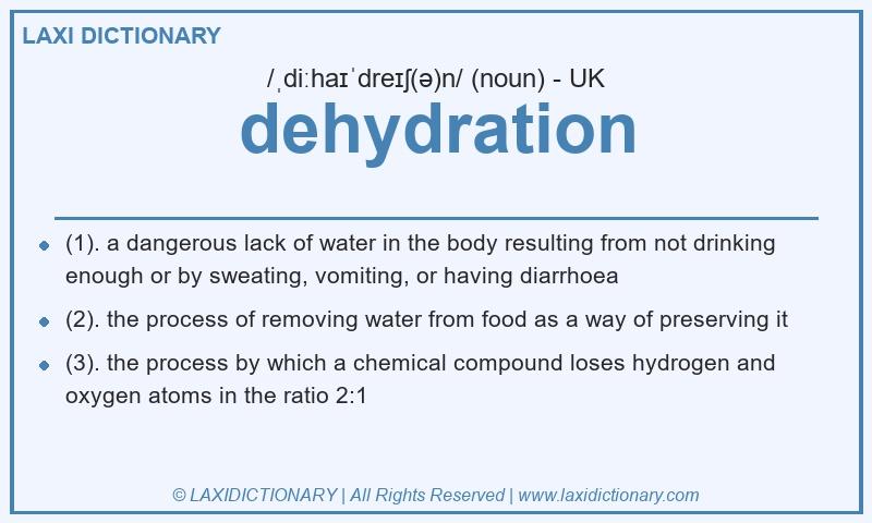 Definition dehydration in British English