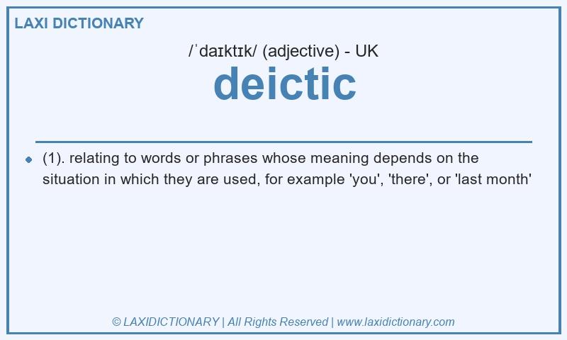 Definition deictic in British English