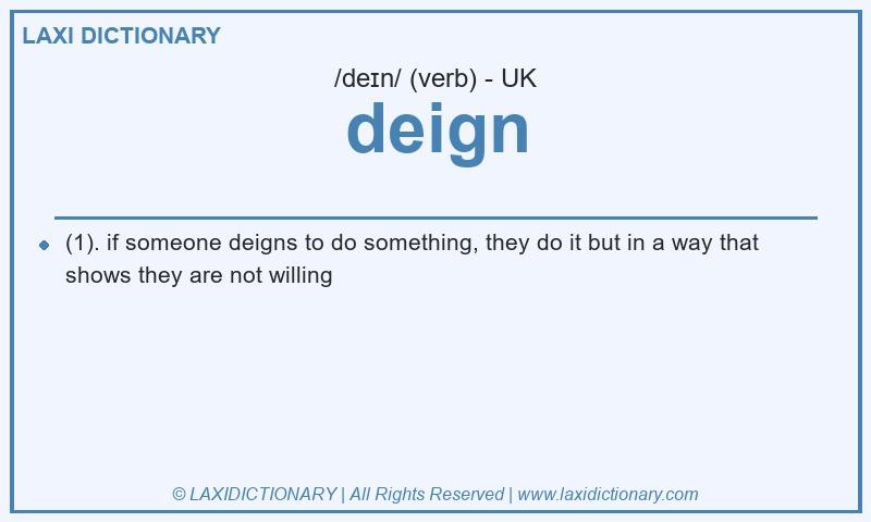 Definition deign in British English