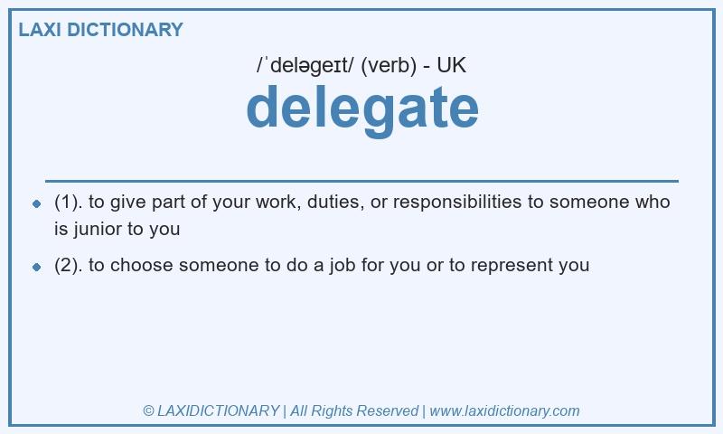 Definition delegate in British English