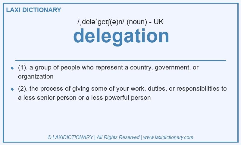 Definition delegation in British English