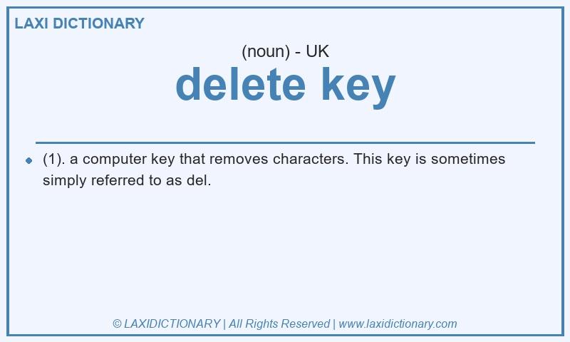 Definition delete key in British English
