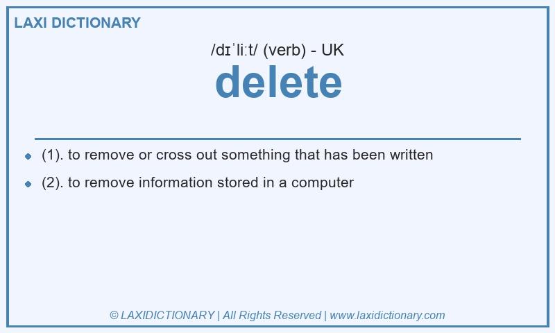 Definition delete in British English