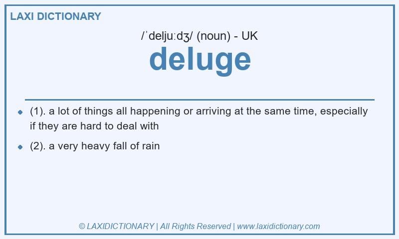 Definition deluge in British English