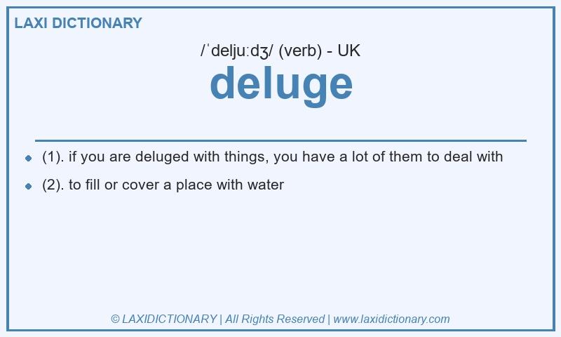 Definition deluge in British English