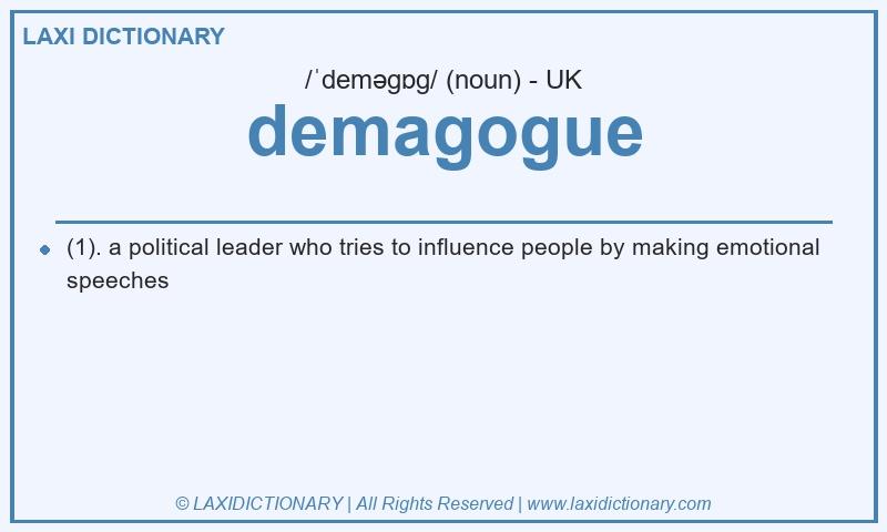 Definition demagogue in British English