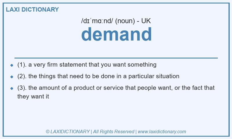 Definition demand in British English