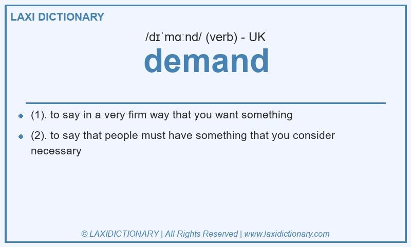 Definition demand in British English