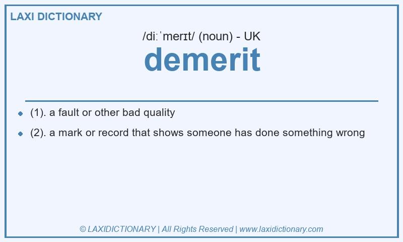 Definition demerit in British English