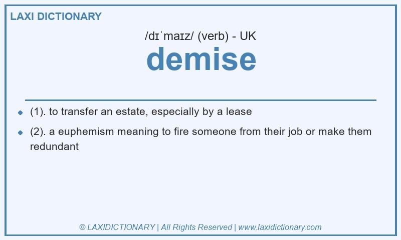 Definition demise in British English