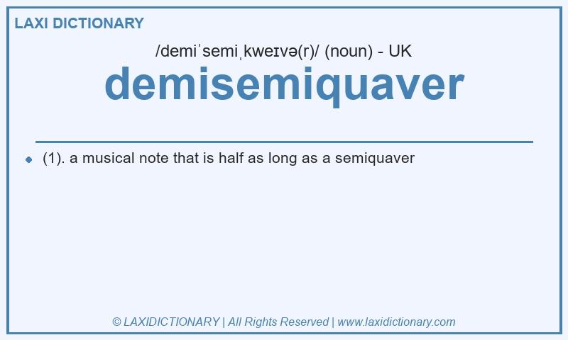 Definition demisemiquaver in British English