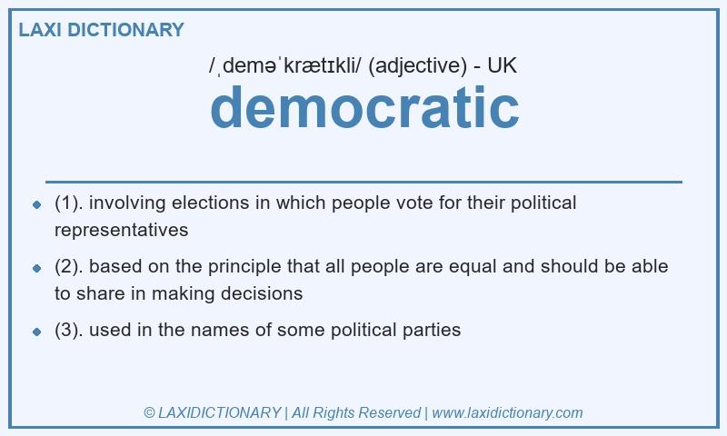 Definition democratic in British English
