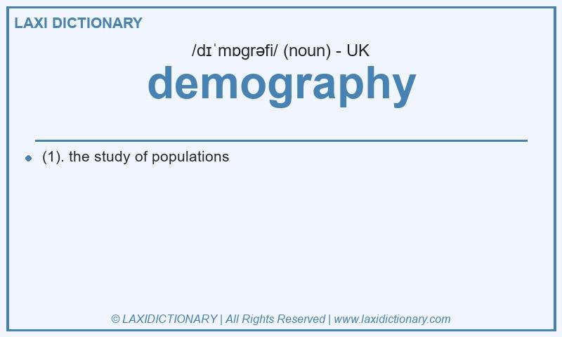 Definition demography in British English