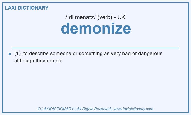 Definition demonize in British English