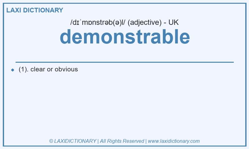 Definition demonstrable in British English