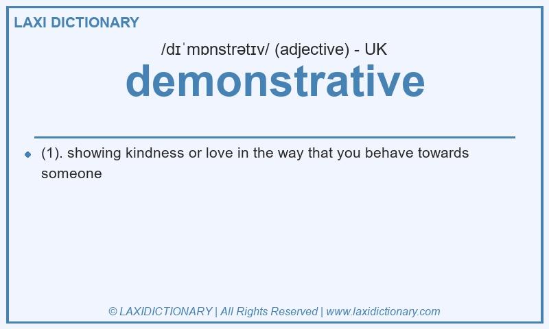Definition demonstrative in British English