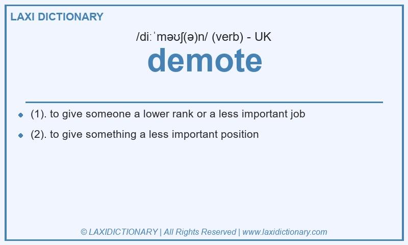 Definition demote in British English