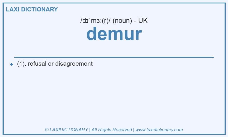 Definition demur in British English