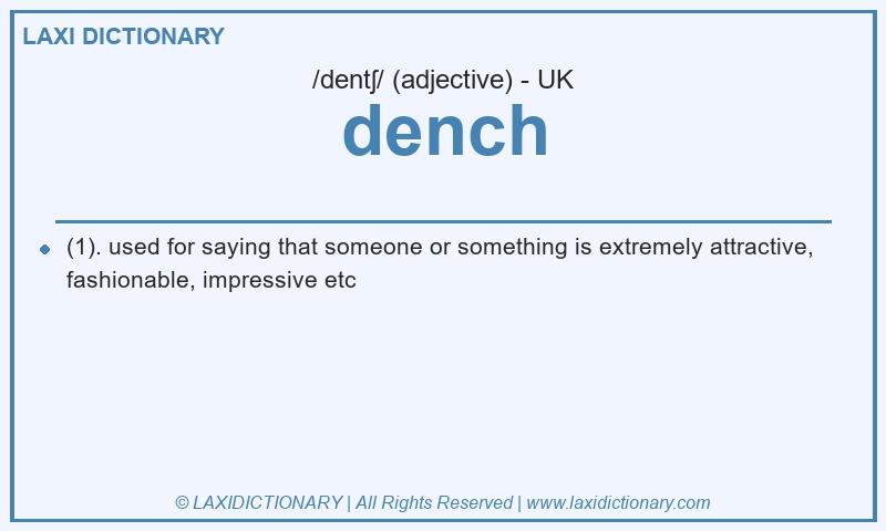 Definition dench in British English